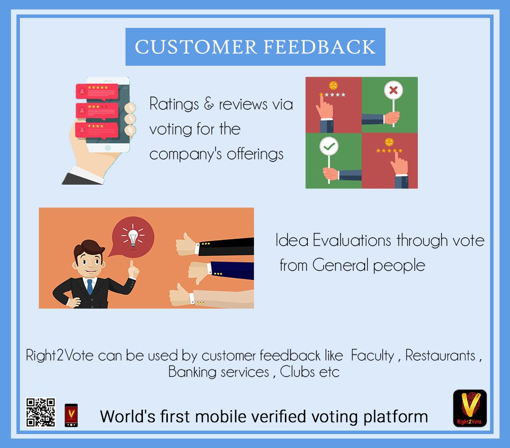 Customer Feedback - Right2Vote